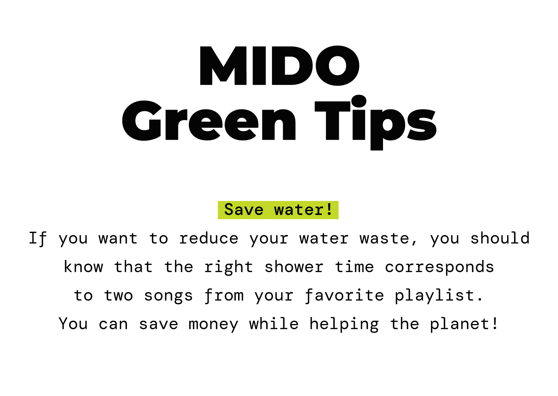MIDO Green Tips