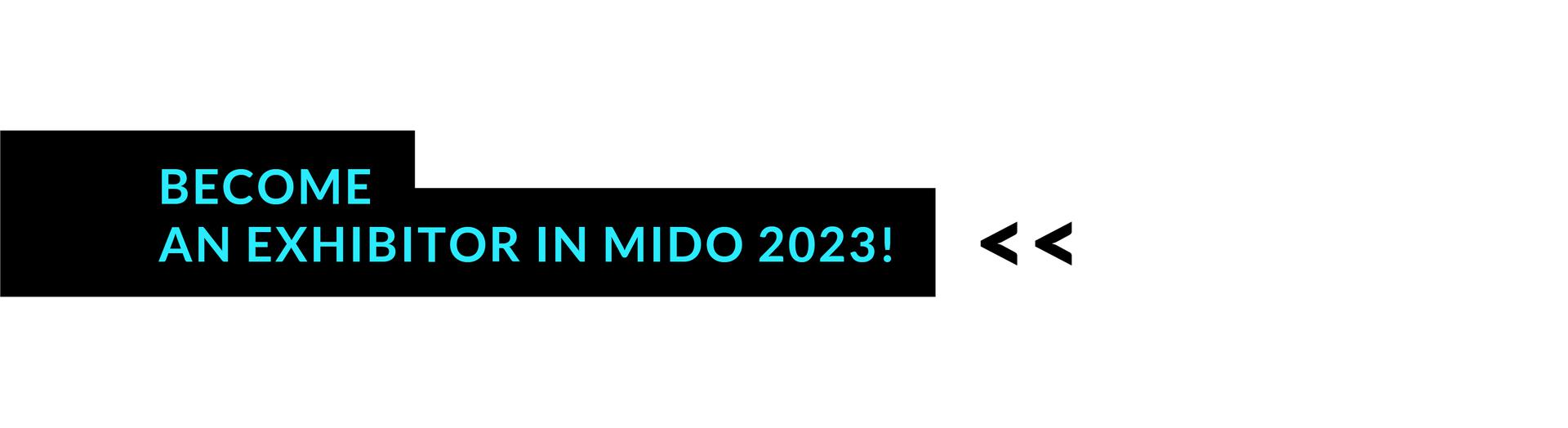 Become an exhibitor in MIDO 2023!