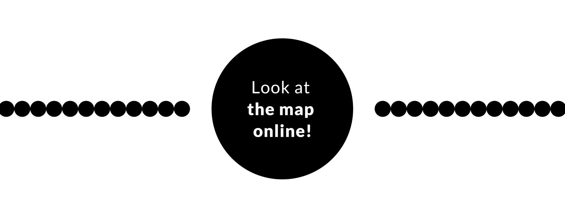Look at the map online!